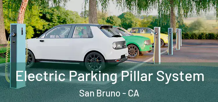  Electric Parking Pillar System San Bruno - CA