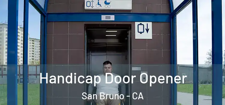 Handicap Door Opener San Bruno - CA